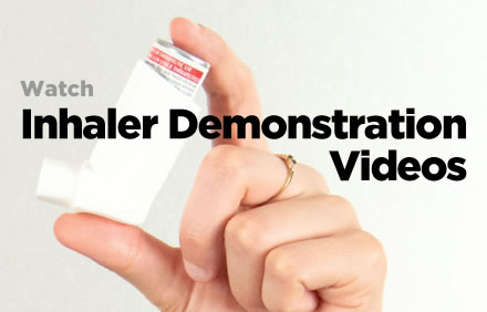 Watch inhaler demonstration videos here.